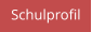 Schulprofil